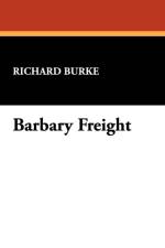 Barbary Freight af Richard Burke