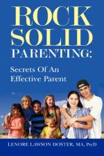 Rock Solid Parenting af Lenore Lawson Doster