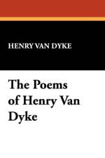 Poems of Henry Van Dyke af Henry van Dyke