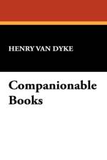 Companionable Books af Henry Van Dyke