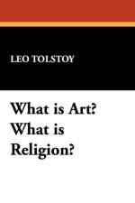 What Is Art? What Is Religion? af 1828-1910