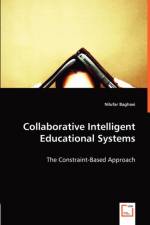 Collaborative Intelligent Educational Systems af Nilufar Baghaei