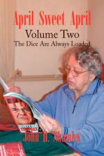 April Sweet April Volume Two af John H Shamley
