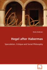 Hegel after Habermas af Dorte Andersen