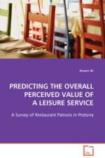 Predicting the Overall Perceived Value of a Leisure Service af Husam Ali