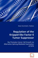 Regulation of the Kruppel-like Factor 6 Tumor Suppressor af Scott L (Icahn School of Medicine at Mount Sinai New York NY USA) Friedman