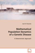 Mathematical Population Dynamics of a Genetic Disease af Jean M Tchuenche