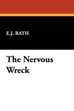 Nervous Wreck af E J Rath