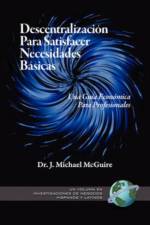 Descentralizacion Para Satisfacer Necesidades Basicas af J. Michael McGuire