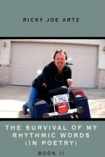 The Survival of My Rhythmic Words (In Poetry) af Ricky Joe Artz