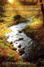 Voice from the Wilderness af Clifton Cameron