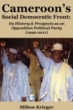 Cameroon's Social Democratic Front af Milton H. Krieger