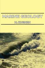 Marine Geology af H. Kuenen