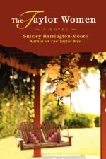 The Taylor Women af Shirley J Harrington-Moore