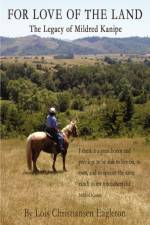 For Love of the Land af Lois Christiansen Eagleton