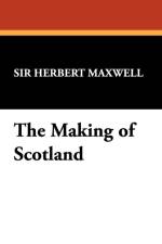 Making of Scotland af Sir Herbert
