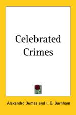 CELEBRATED CRIMES af Alexandre Dumas