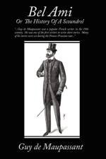 Bel Ami or the History of a Scoundrel af Guy de Maupassant