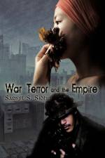 War Terror and the Empire af Sarbjit Sidhu