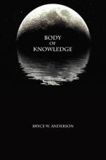 Body of Knowledge af Bryce Anderson