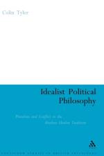 Idealist Political Philosophy af Dr. Colin Tyler