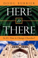 Here to There af Doug Burrier