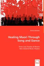 Healing Maori Through Song and Dance af Emma Johnston