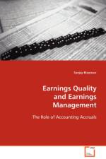 Earnings Quality and Earnings Management af Sanjay Bissessur