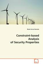 Constraint-based Analysis of Security Properties af Beata Sarna-Starosta