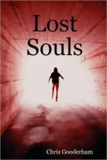 Lost Souls af Chris Gooderham
