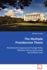 The Multiple Presidencies Thesis af Matthew Caverly