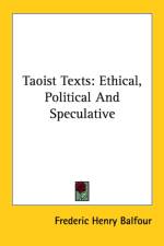 TAOIST TEXTS: ETHICAL, POLITICAL AND SPE af FREDERIC HE BALFOUR