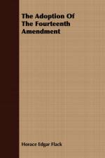 The Adoption Of The Fourteenth Amendment af Horace Edgar Flack