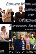 Behavior Modeling Training for Developing Supervisory Skills af William M. Fox