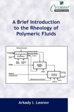 A Brief Introduction to the Rheology of Polymeric Fluids af Arkady I Leonov