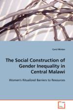 The Social Construction of Gender Inequality in Central Malawi af Carol Minton