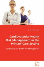 Cardiovascular Health Risk Management in the Primary Care Setting af Jeanne Unterseher