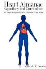 Heart Almanac Expository and Curriculum af Donald R Downing