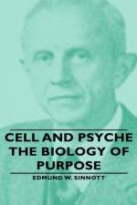 Cell And Psyche - The Biology Of Purpose