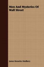 Men And Mysteries Of Wall Street af James Knowles Medbery