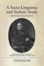 A Socio-Linguistic and Stylistic Study af Phd Pratibha Verma