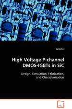 High Voltage P-channel DMOS-IGBTs in SiC af Yang Sui