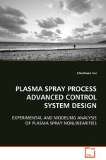 Plasma Spray Process Advanced Control System Design af Chenhuan Cui