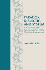 Paradox, Dialectic, and System af Howard Kainz