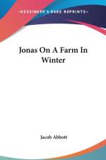 Jonas On A Farm In Winter af Jacob Abbott