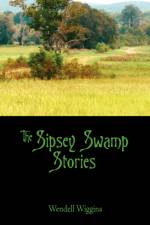 The Sipsey Swamp Stories af Wendell Wiggins