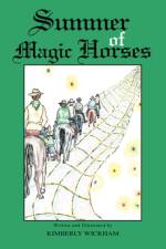 Summer of Magic Horses af Kimberly Wickham