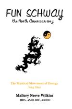 Fun Schway, the North American way af Mallory Neeve Wilkins