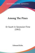 Among The Pines af Edmund Kirke