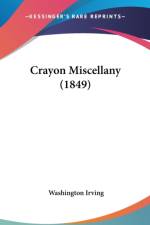 Crayon Miscellany (1849) af Washington Irving